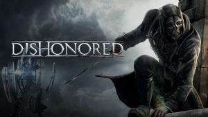 Dishonored