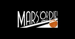 Mars or die