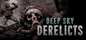 Deep sky derelicts