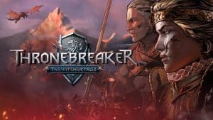 Thronebreaker: the witcher tales potrebbe non arrivare mai su nintendo switch