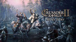 Crusader kings 2 holy fury