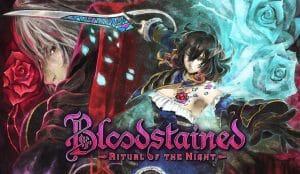 Bloodstained: ritual of the night