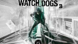 Watch dogs 3