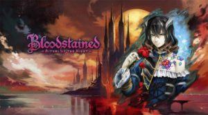 Bloodstained: ritual of the night