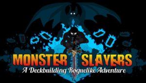 Monster slayers