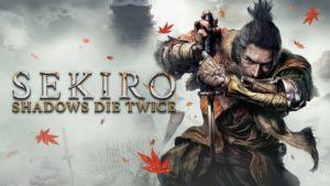 Sekiro: shadows die twice