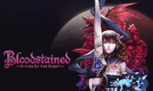 Bloodstained: ritual of the night