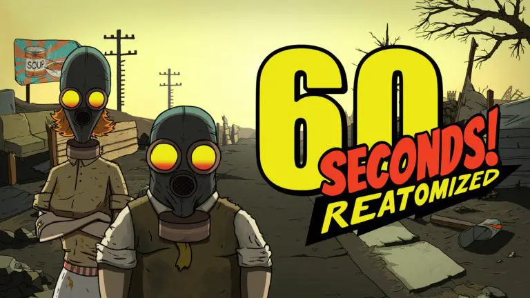 60 seconds reatomized гайд