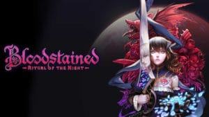 Bloodstained: ritual of the night