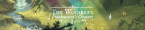 The wanderer: frankenstein's creature