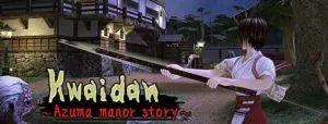 Kwaidan azuma manor story