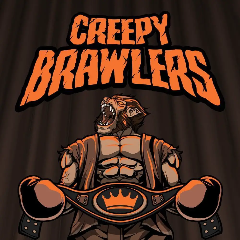 Creepy Brawlers