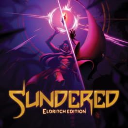 Sundered: Eldritch Edition