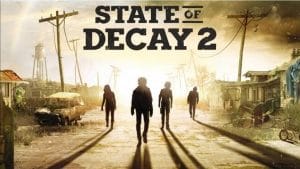 State of decay 2