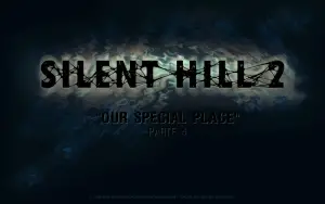 Silent hill 2:"our special place", inizia nuova partita