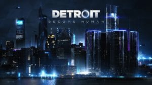 Detroit: become human