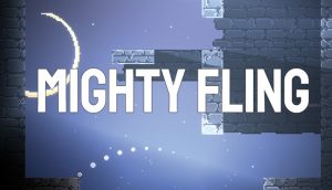 Mighty fling