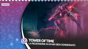 Tower of time, recensione tower of time, review tower of time playstation 4, gdr ps4, rts playstation 4