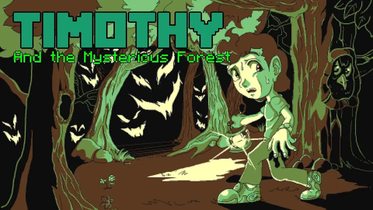 Timothy And The Mysterious Forest