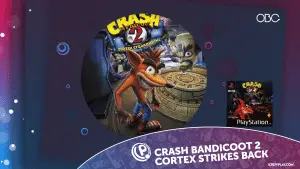 Old but gold crash bandicoot 2: cortex strikes back