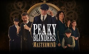 Peaky blinders: mastermind