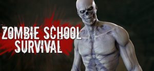 Zombie school survival