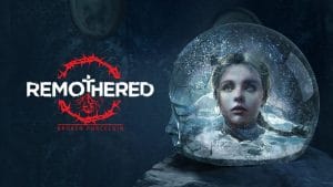 Remothered: broken porcelain