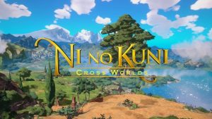 Ni no kuni, ni no kuni cross worlds, ni no kuni 3, ni no kuni mobile, tokyo game show