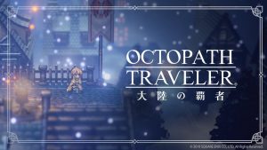 Immagine promozionale di octopath traveler: champions of the continent