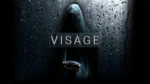 Visage, videogiochi horror, horror pt, horror prima persona, top videogiochi horror