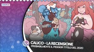 Calico la recensione per nintendo switch