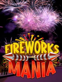 Fireworks Mania