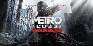 Metro 2033 redux