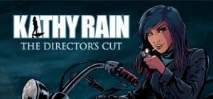 Kathy rain: director's cut