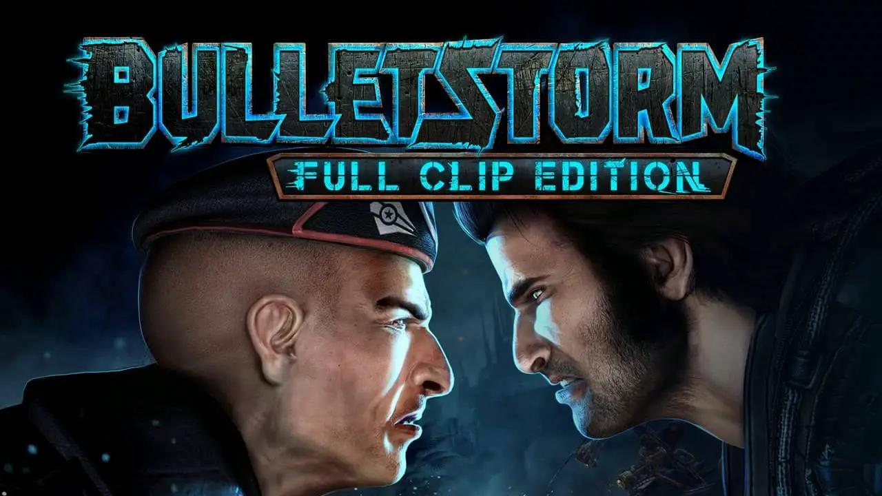 Bulletstorm: Full Clip Edition