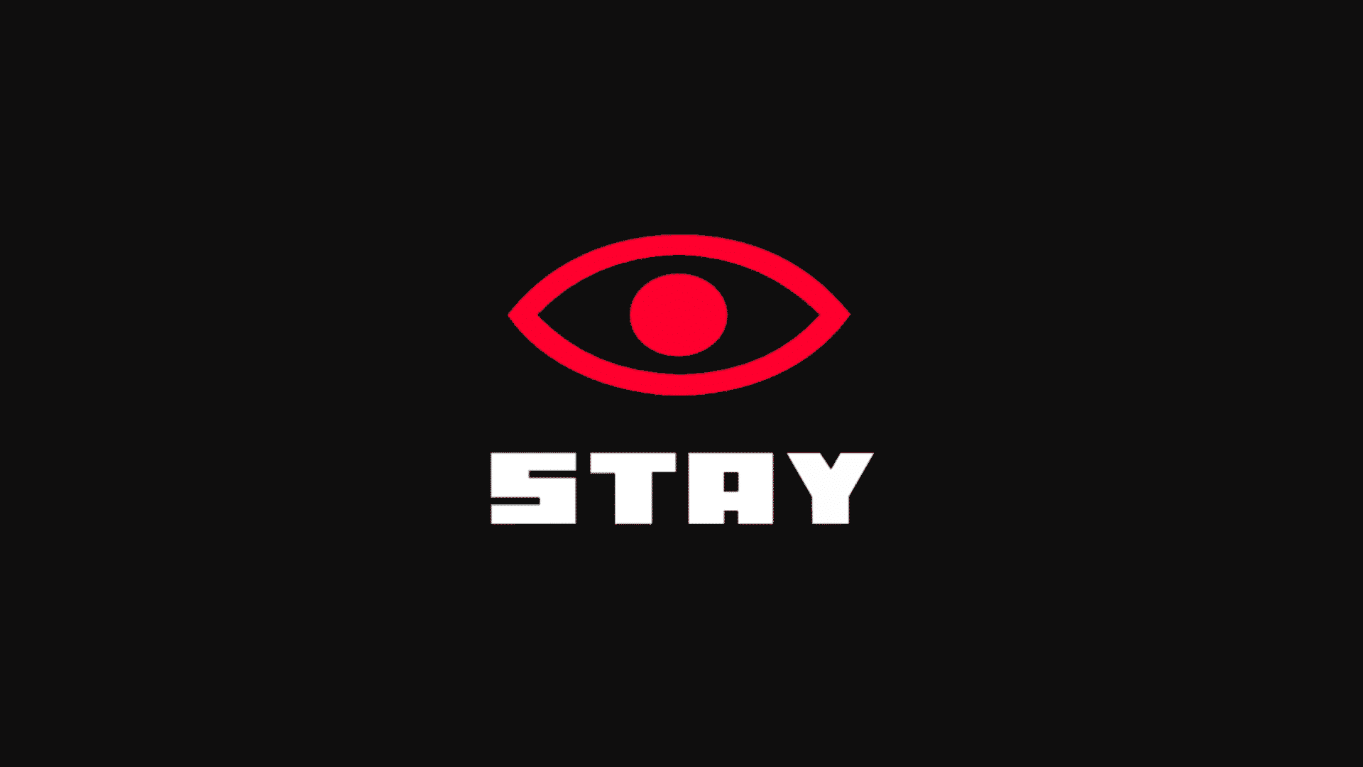 STAY