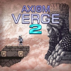 Axiom verge 2