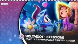 Sir lovelot recensione