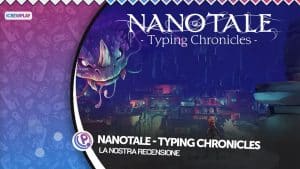 Cover della recensione di nanotale - typing chronicles