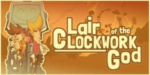 Lair of the clockwork god