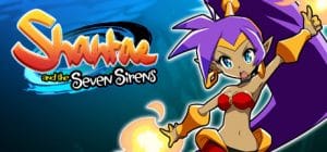 Shantae and the seven sirens