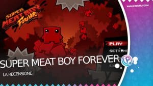 Super meat boy forever