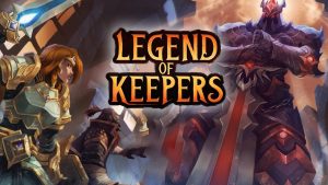 Legend of keepers