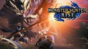 Monster hunter rise