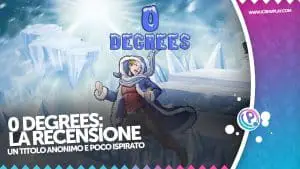 0 degrees la recensione di un titolo anonimo