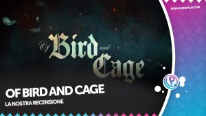 Cover della recensione di of bird and cage