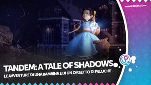 Tandem: a tale of shadows anteprima