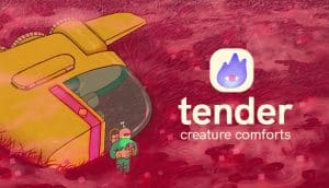 Tender: creature comforts - recensione