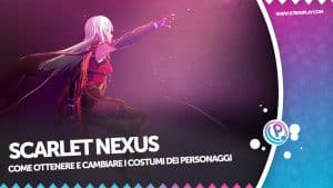 Scarlet nexus costumi - copertina