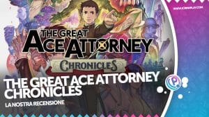 The great ace attorney chronicles recensione